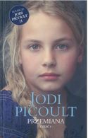 11 - Jodi Picoult - Przemiana cz.1