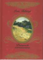 "Poranek ziemianina" - Lew Tołstoj - Arcydzieła Literatury Rosyjskiej - Nr 58