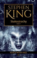 21 - STEPHEN KING KOLEKCJA MISTRZA GROZY - Stukostrachy cz.1