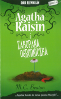 3 - AGATHA RAISIN - Zakopana ogrodniczka-M.C.Beaton