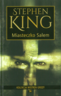 36 - STEPHEN KING KOLEKCJA MISTRZA GROZY - Miasteczko Salem