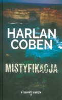 24 - W LABIRYNCIE KŁAMSTW - Mistyfikacja - Harlan Coben