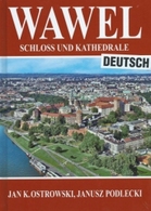 Wawel Schloss and kathedrale (Deutsch) - Janusz Podlecki