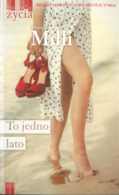 40 - KOLORY ŻYCIA - TO JEDNO LATO - Dorota Milli