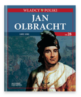 28 - WŁADCY POLSKI - Jan Olbracht