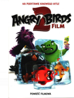1 - ANGRY BIRDS - POWIEŚĆ FILMOWA